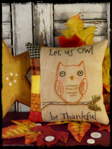 OWL be Thankful embroidery pillow Pattern stitchery prim thanksgiving